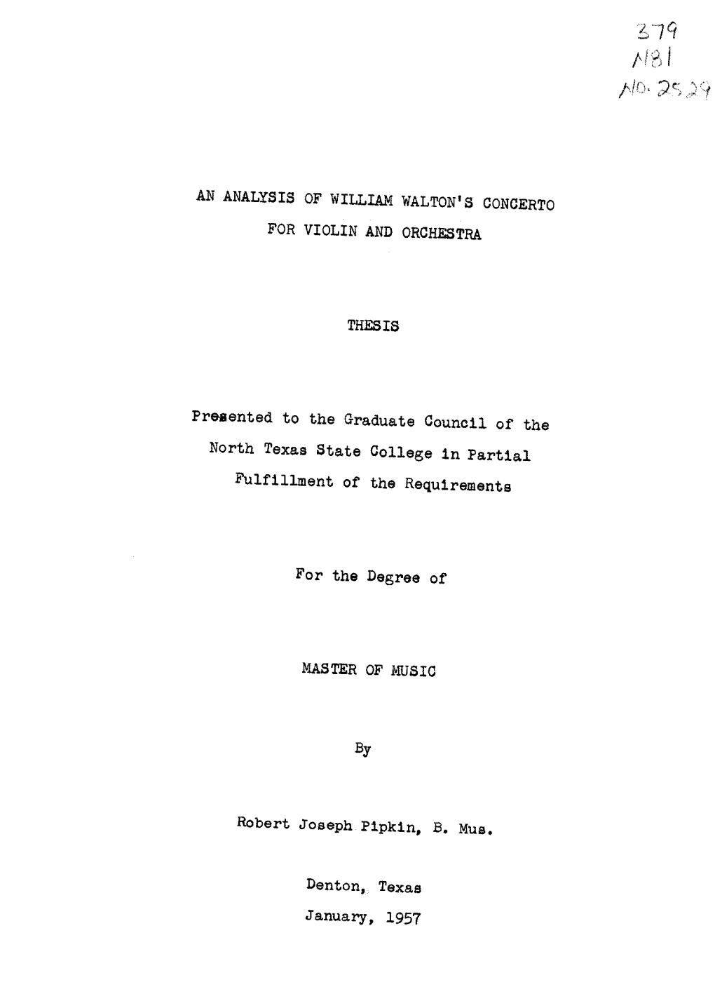 AN ANALYSIS of WILLIAM WALTON's CONCERTO for VIOLIN and ORCHESTRA THESIS Presented to the Graduate Council of the North Texas St