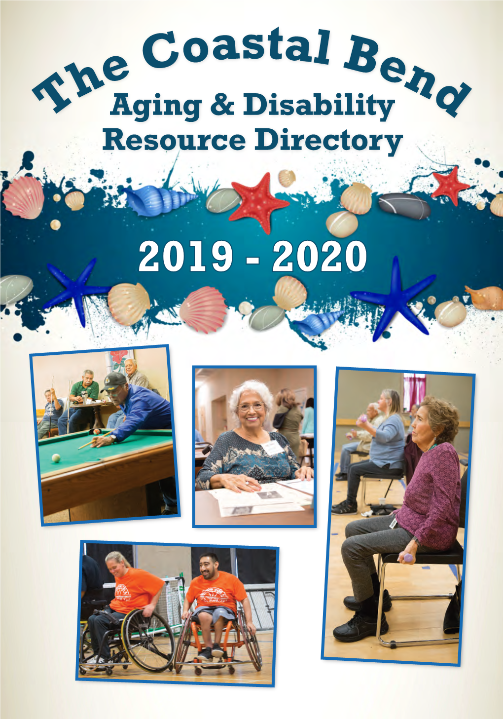 Aging and Disability Resource Directory Committee This Publication Is Brought to You by the Aging and Disability Resource Directory Committee