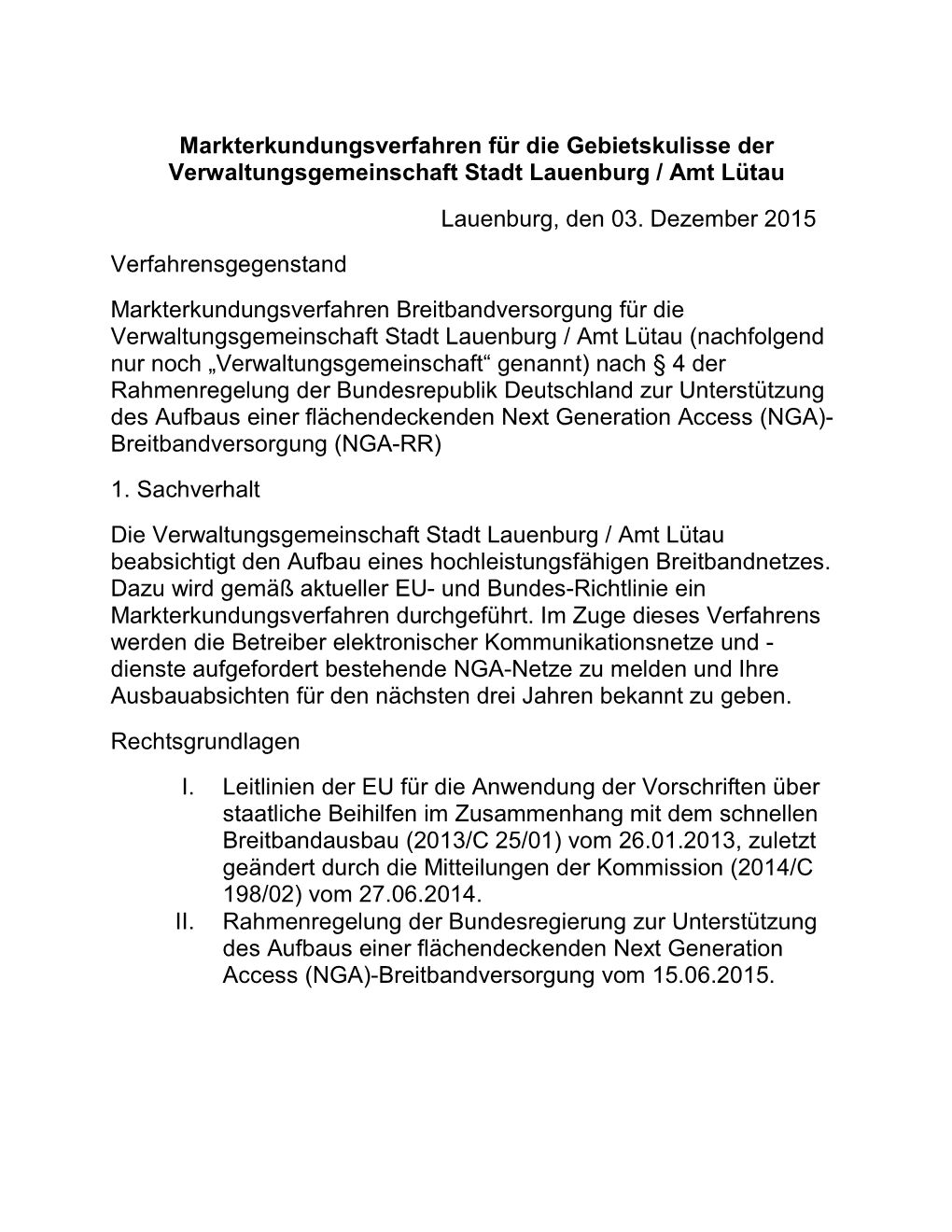 Markterkundungsverfahren Für Die Gebietskulisse Der Verwaltungsgemeinschaft Stadt Lauenburg / Amt Lütau Lauenburg, Den 03