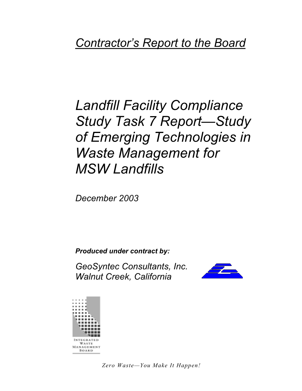 Study of Emerging Technologies in Waste Management for MSW Landfills