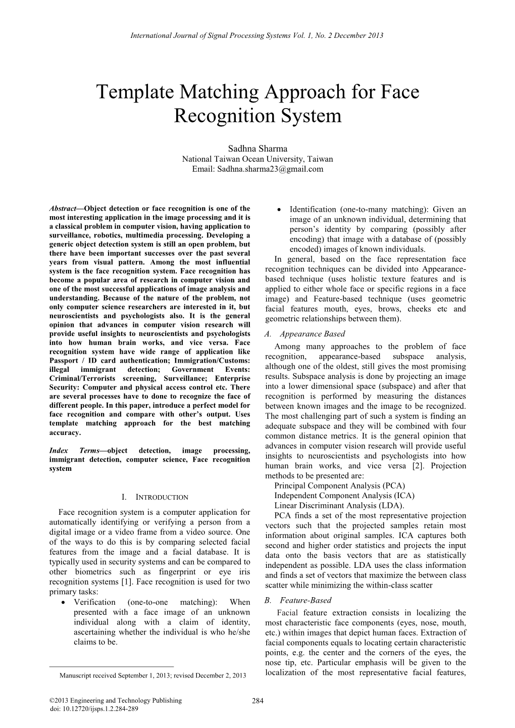 Template Matching Approach for Face Recognition System