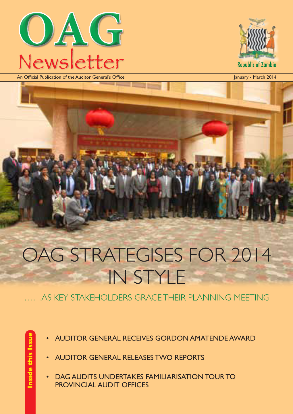 Newsletter Official Publication of the Auditor General’S Office January - March 2014