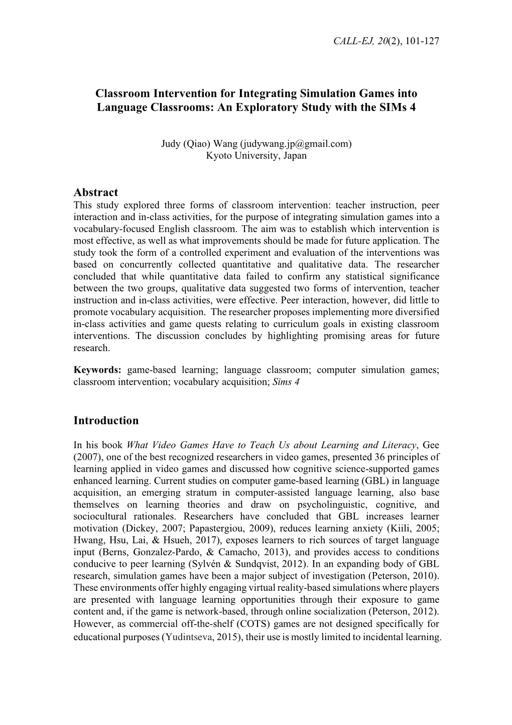 Classroom Intervention for Integrating Simulation Games Into Language Classrooms: an Exploratory Study with the Sims 4