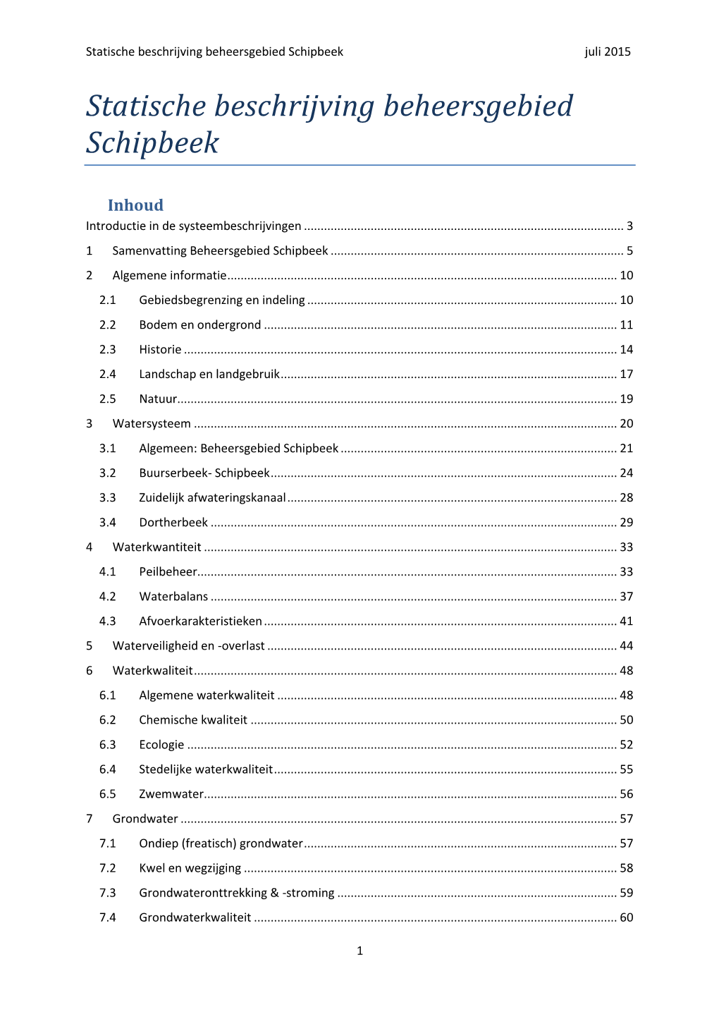 Statische Beschrijving Beheersgebied Schipbeek Juli 2015