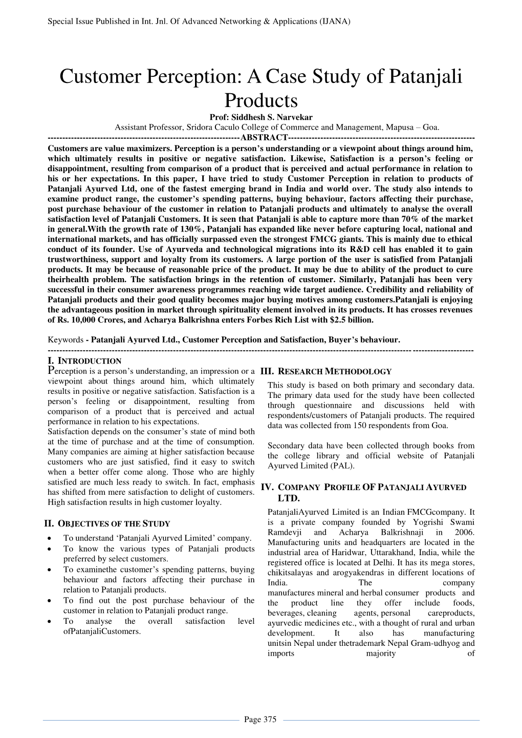 Customer Perception: a Case Study of Patanjali Products Prof: Siddhesh S