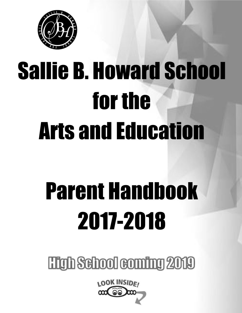 Sallie B. Howard School for the Arts and Education Parent Handbook 2017-2018