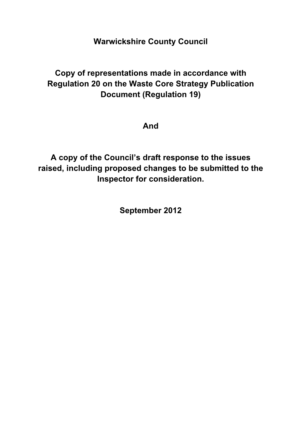 Warwickshire County Council Copy of Representations Made In