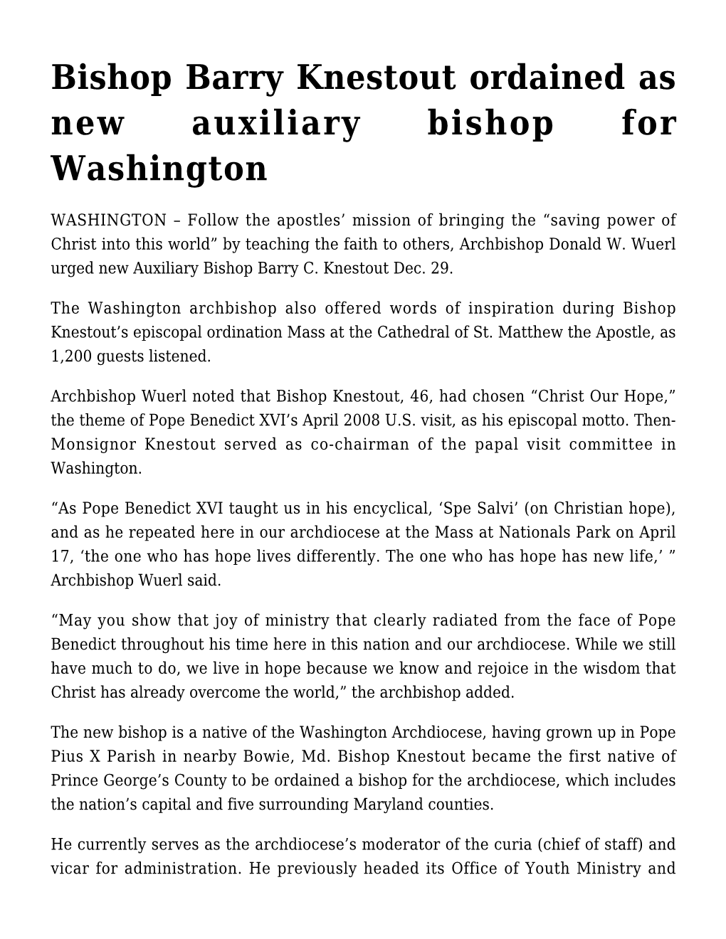 Bishop Barry Knestout Ordained As New Auxiliary Bishop for Washington