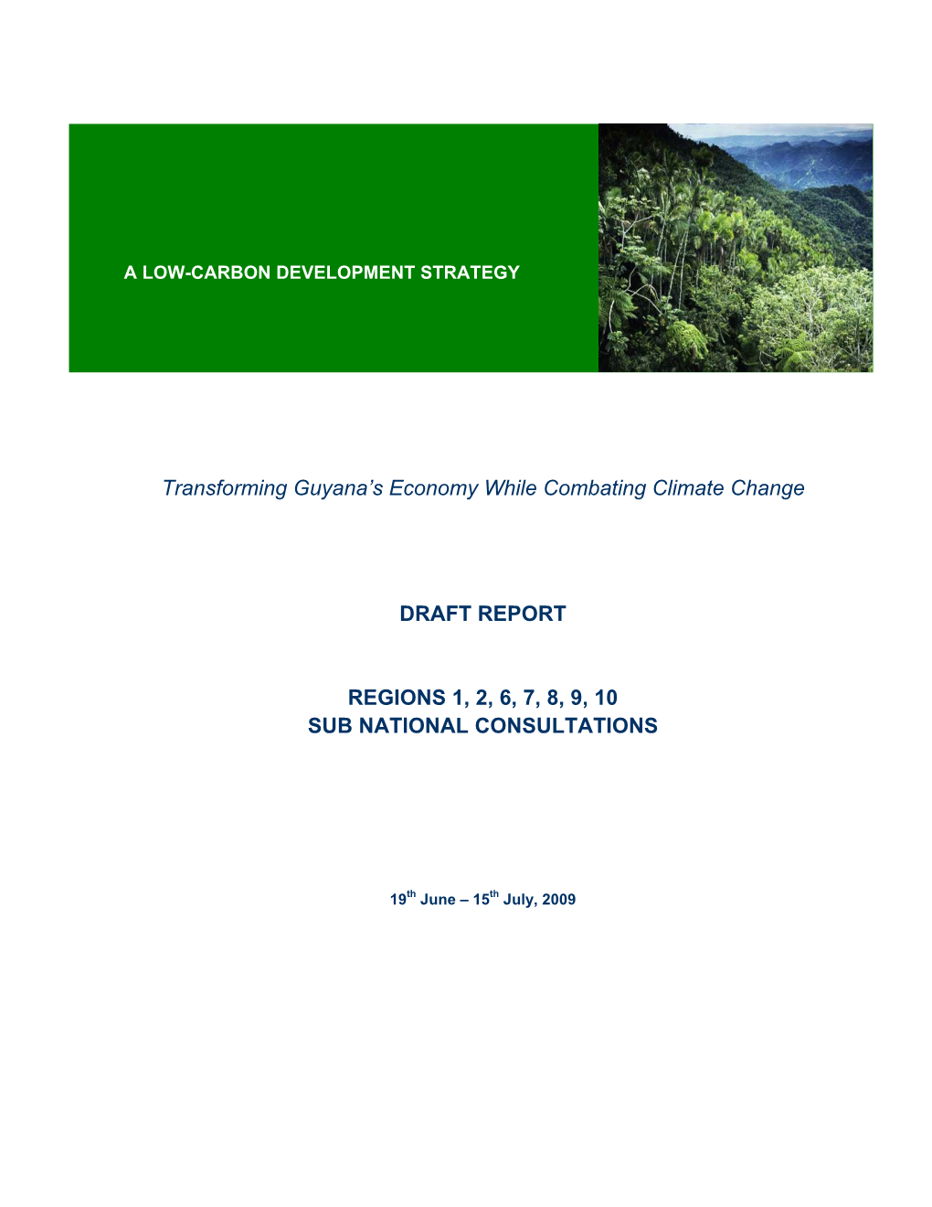 Transforming Guyana's Economy While Combating Climate Change