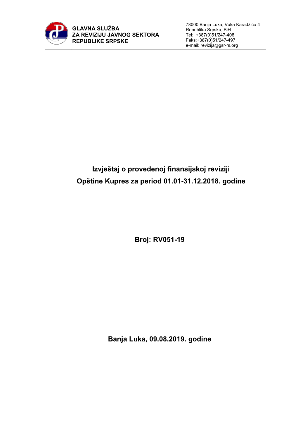 Izvještaj O Provedenoj Finansijskoj Reviziji Opštine Kupres Za Period 01.01-31.12.2018