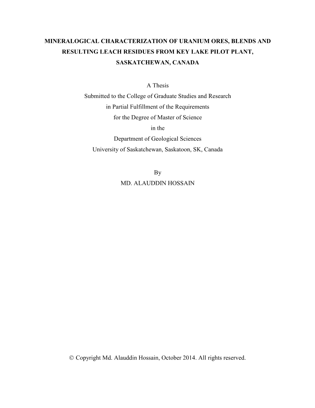 Mineralogical Characterization of Uranium Ores, Blends and Resulting Leach Residues from Key Lake Pilot Plant, Saskatchewan, Canada