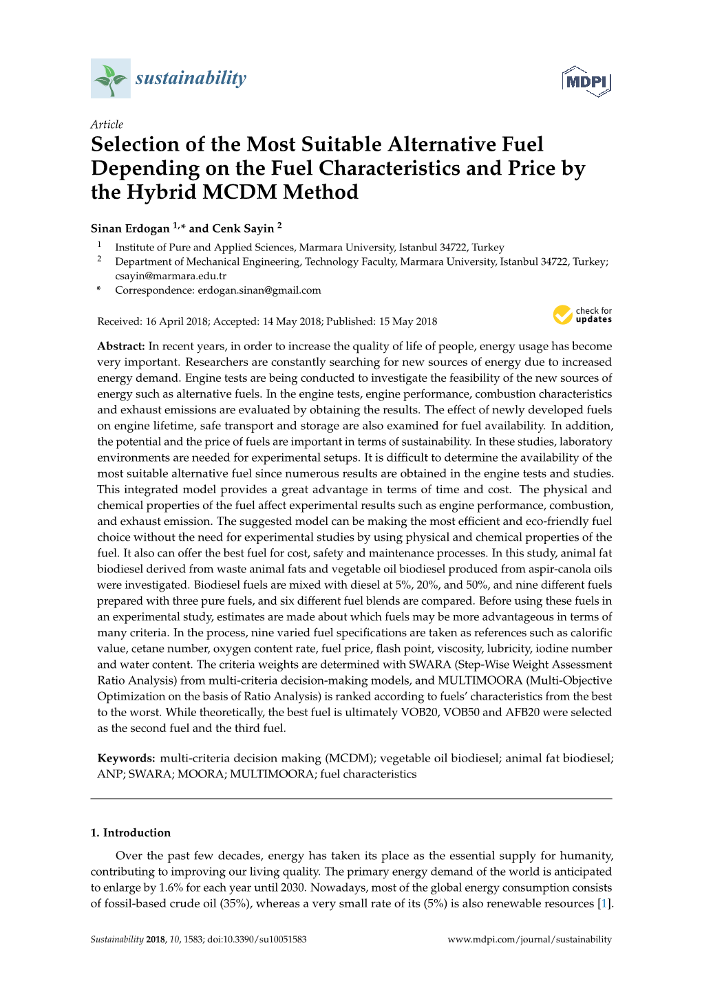 Selection of the Most Suitable Alternative Fuel Depending on the Fuel Characteristics and Price by the Hybrid MCDM Method