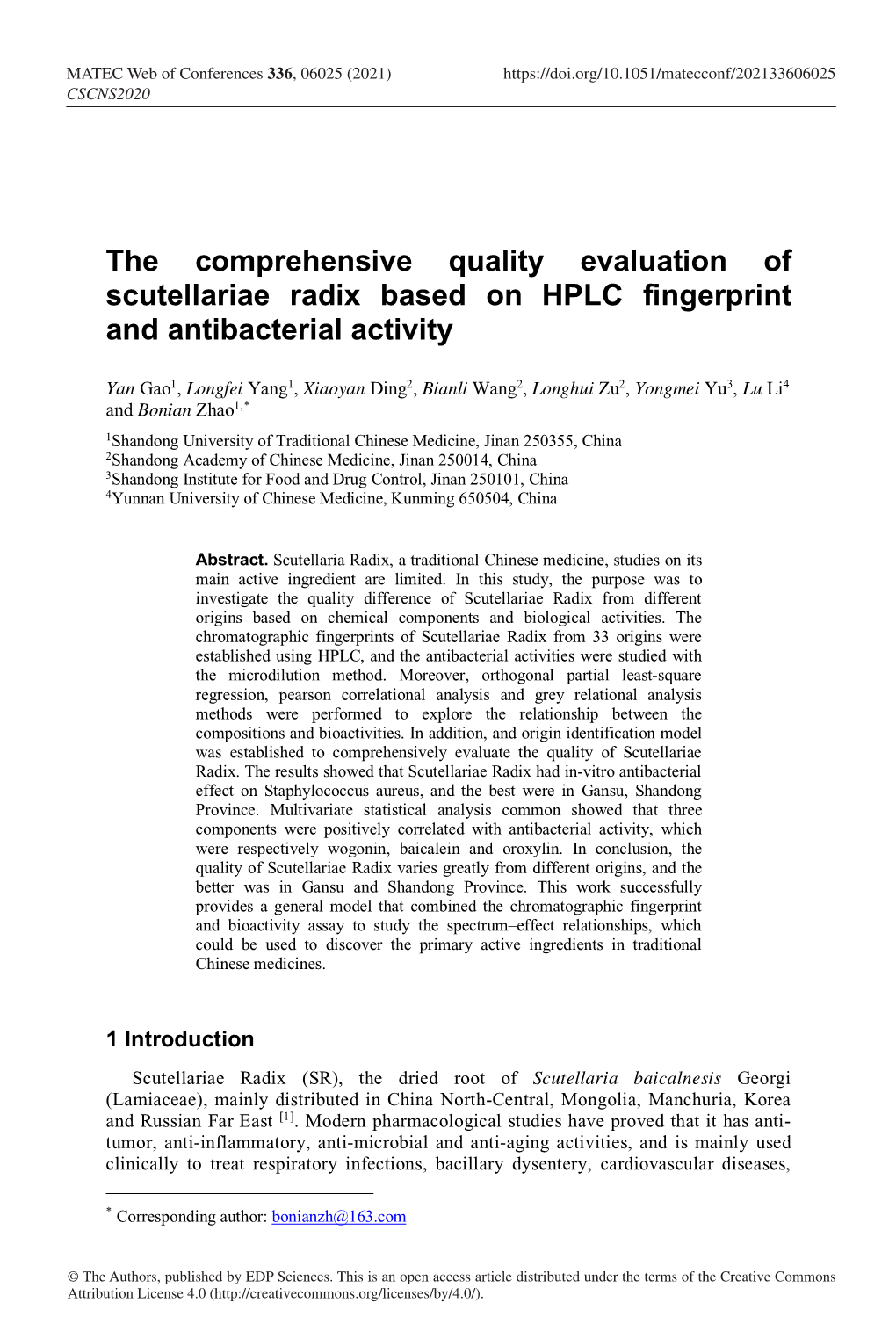 The Comprehensive Quality Evaluation of Scutellariae Radix Based on HPLC Fingerprint and Antibacterial Activity