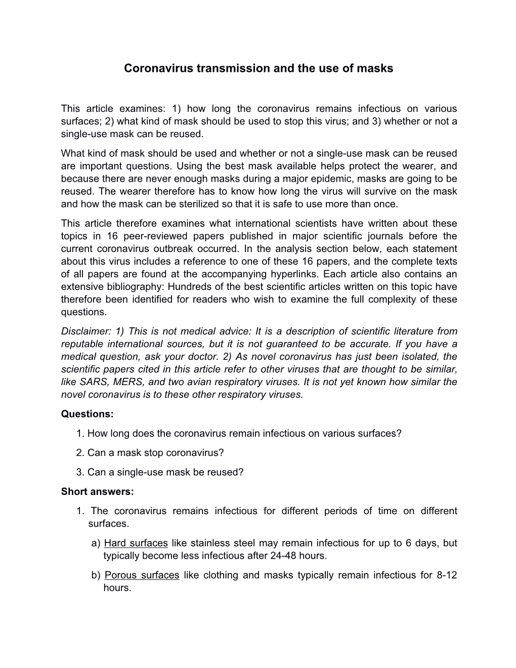 Coronavirus Transmission and the Use of Masks