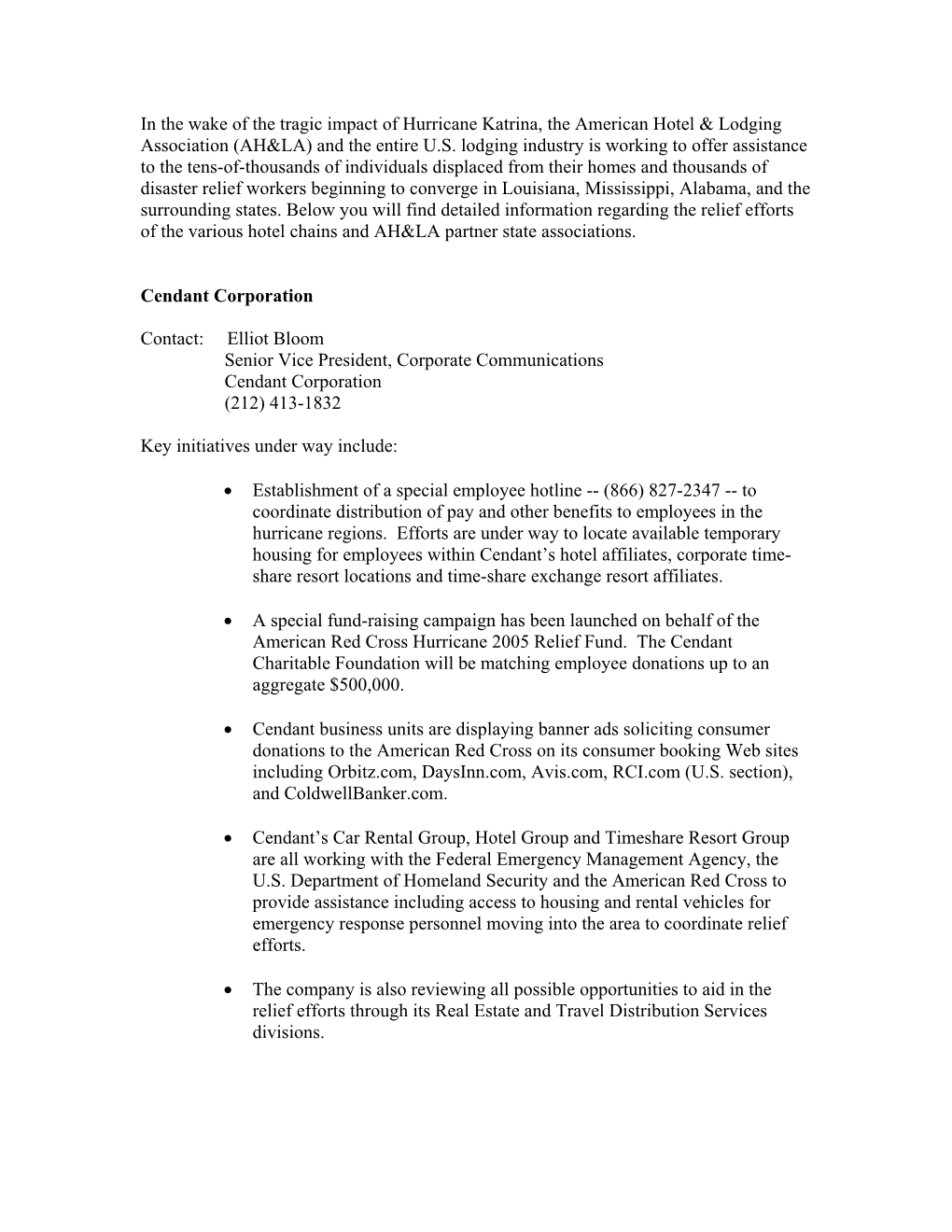 Contact: Elliot Bloom Senior Vice President, Corporate Communications Cendant Corporation (212) 413-1832