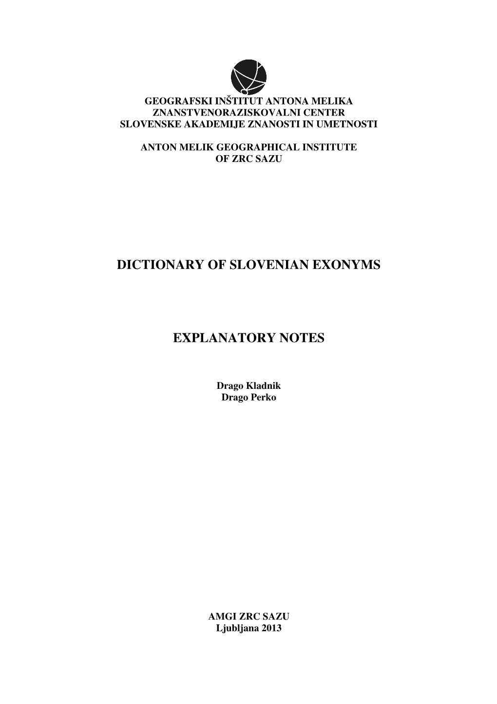 Dictionary of Slovenian Exonyms Explanatory Notes