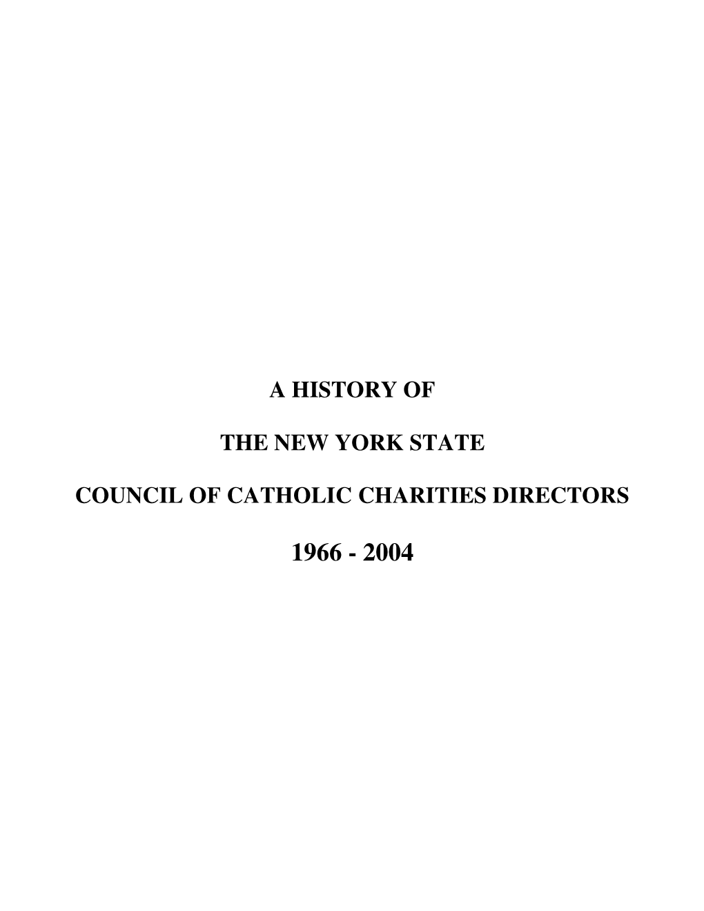 A History of the New York State Council