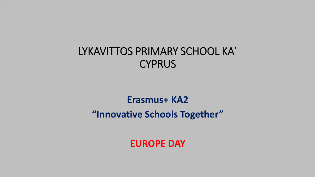 Lykavittos Primary School Ka΄ Cyprus