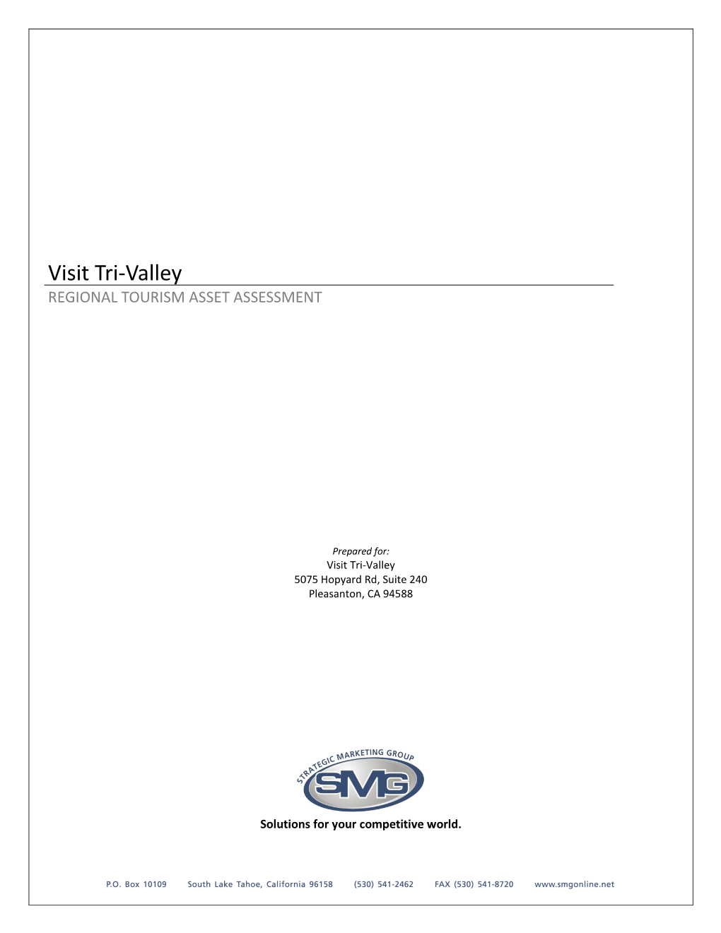 Visit Tri-Valley REGIONAL TOURISM ASSET ASSESSMENT