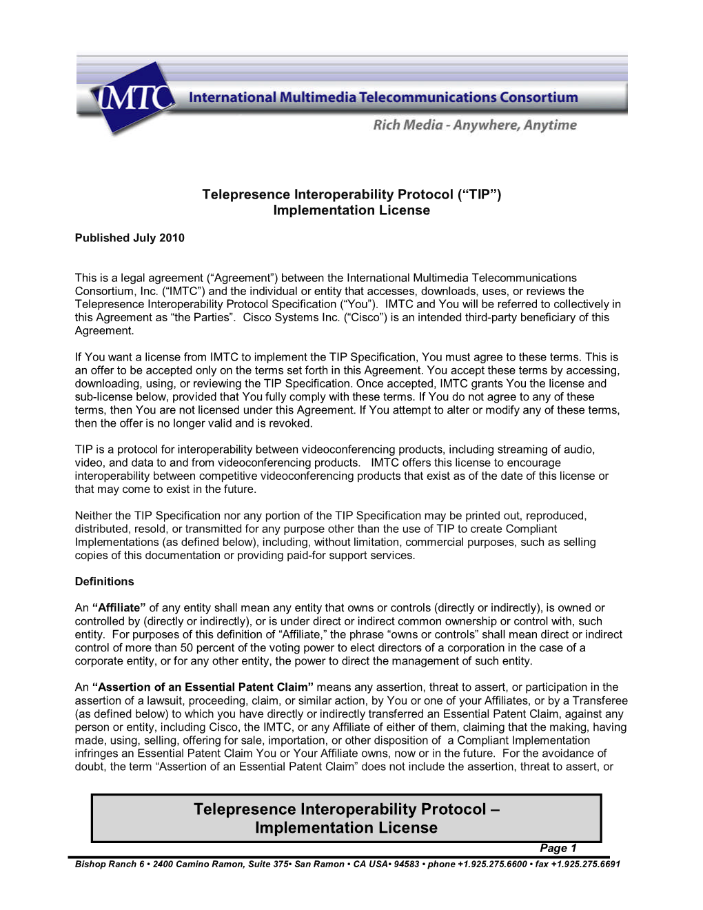 Telepresence Interoperability Protocol (“TIP”) Implementation License