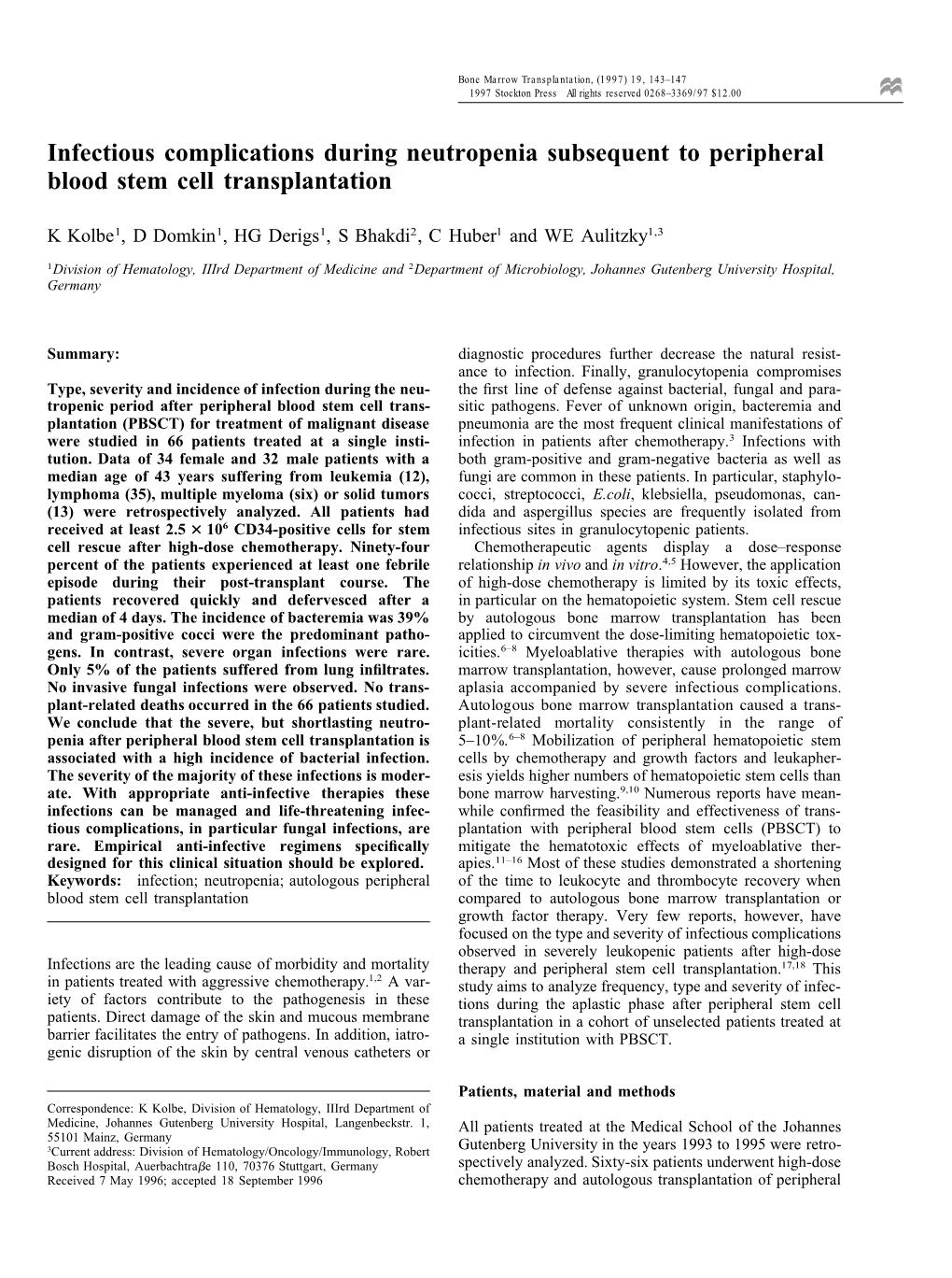 Infectious Complications During Neutropenia Subsequent to Peripheral Blood Stem Cell Transplantation