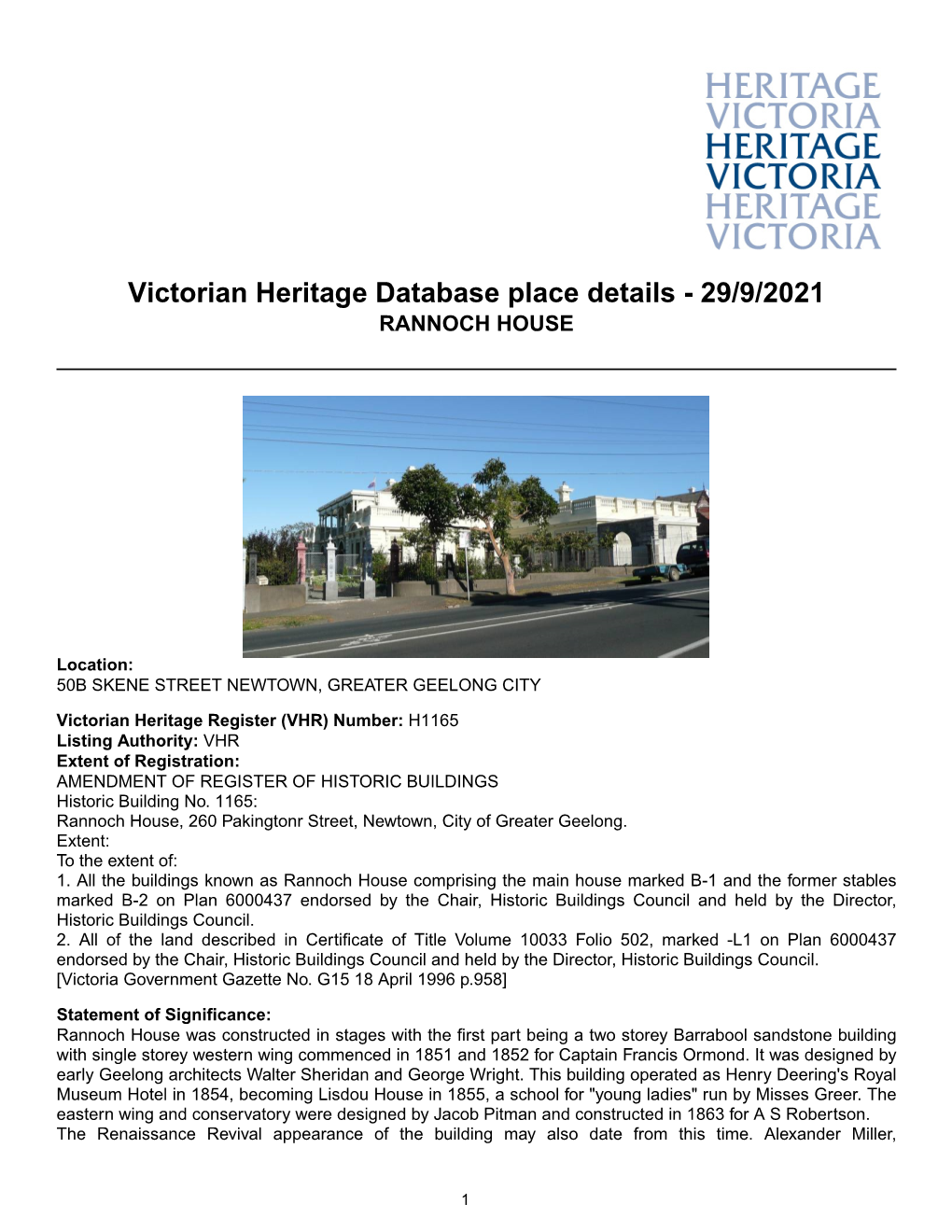 Victorian Heritage Database Place Details - 29/9/2021 RANNOCH HOUSE