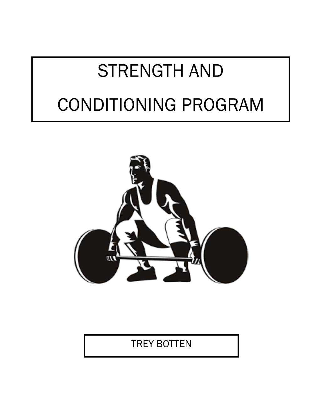 Strength and Conditioning Program