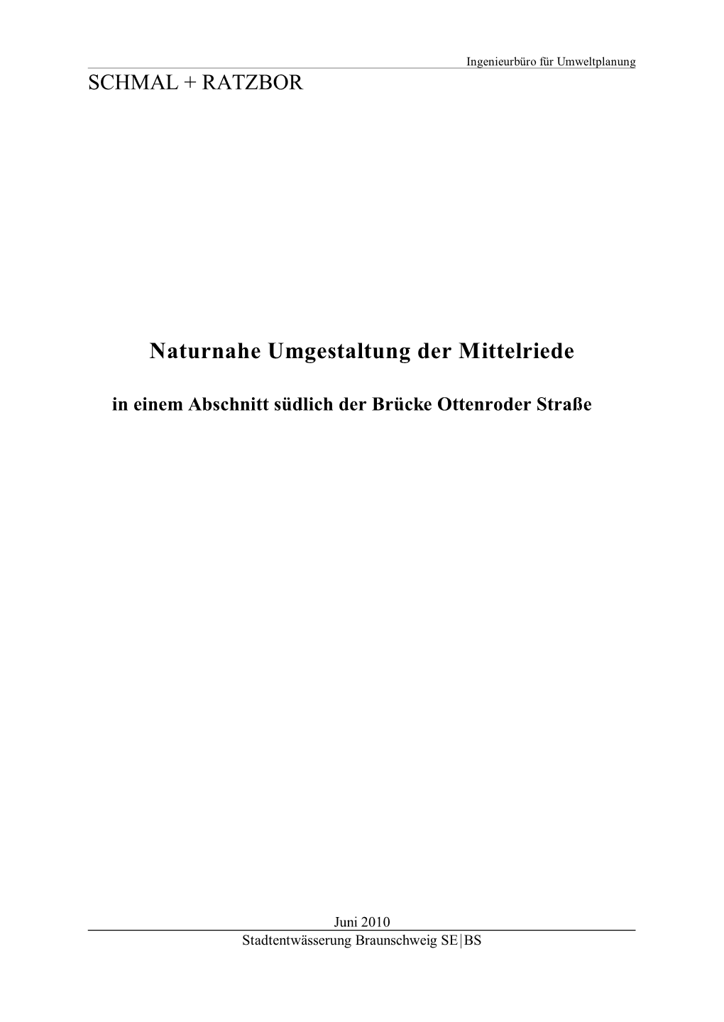 Naturnahe Umgestaltung Der Mittelriede