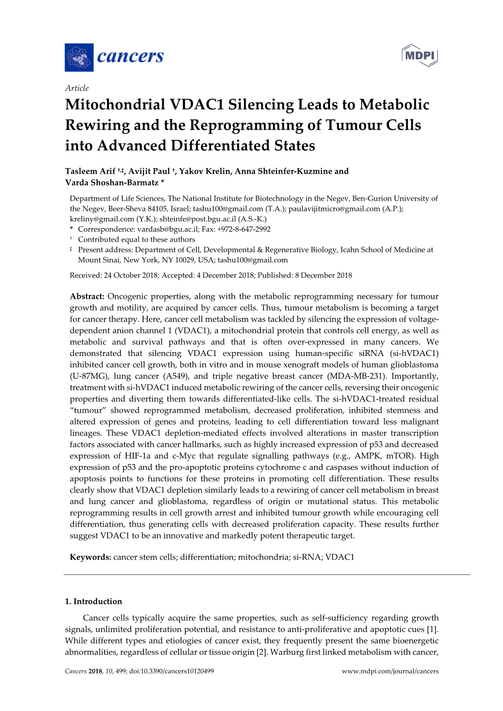 Mitochondrial VDAC1 Silencing Leads to Metabolic Rewiring and the Reprogramming of Tumour Cells Into Advanced Differentiated States