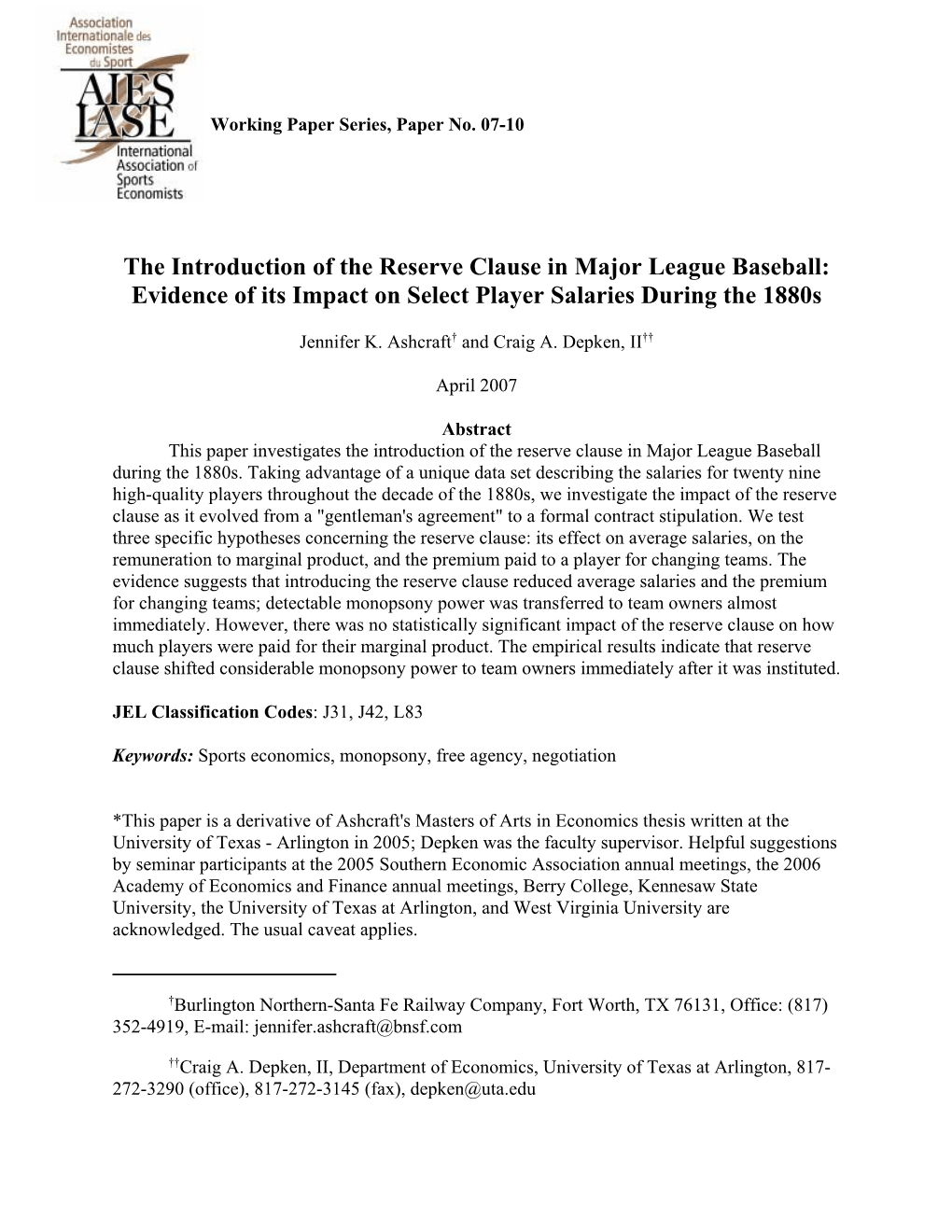 The Introduction of the Reserve Clause in Major League Baseball: Evidence of Its Impact on Select Player Salaries During the 1880S