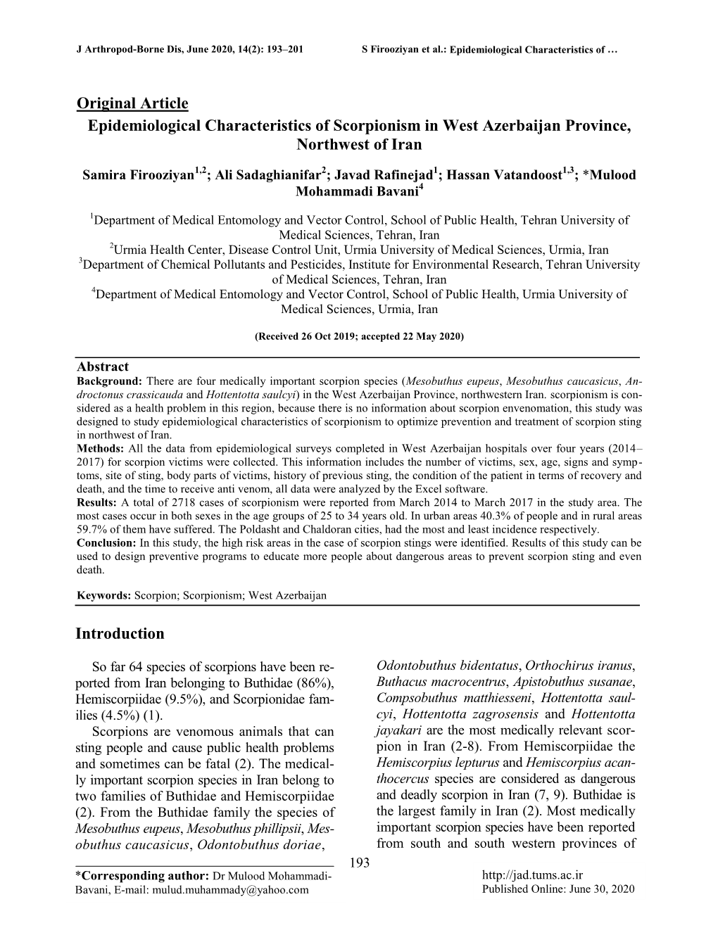 Original Article Epidemiological Characteristics of Scorpionism in West Azerbaijan Province, Northwest of Iran