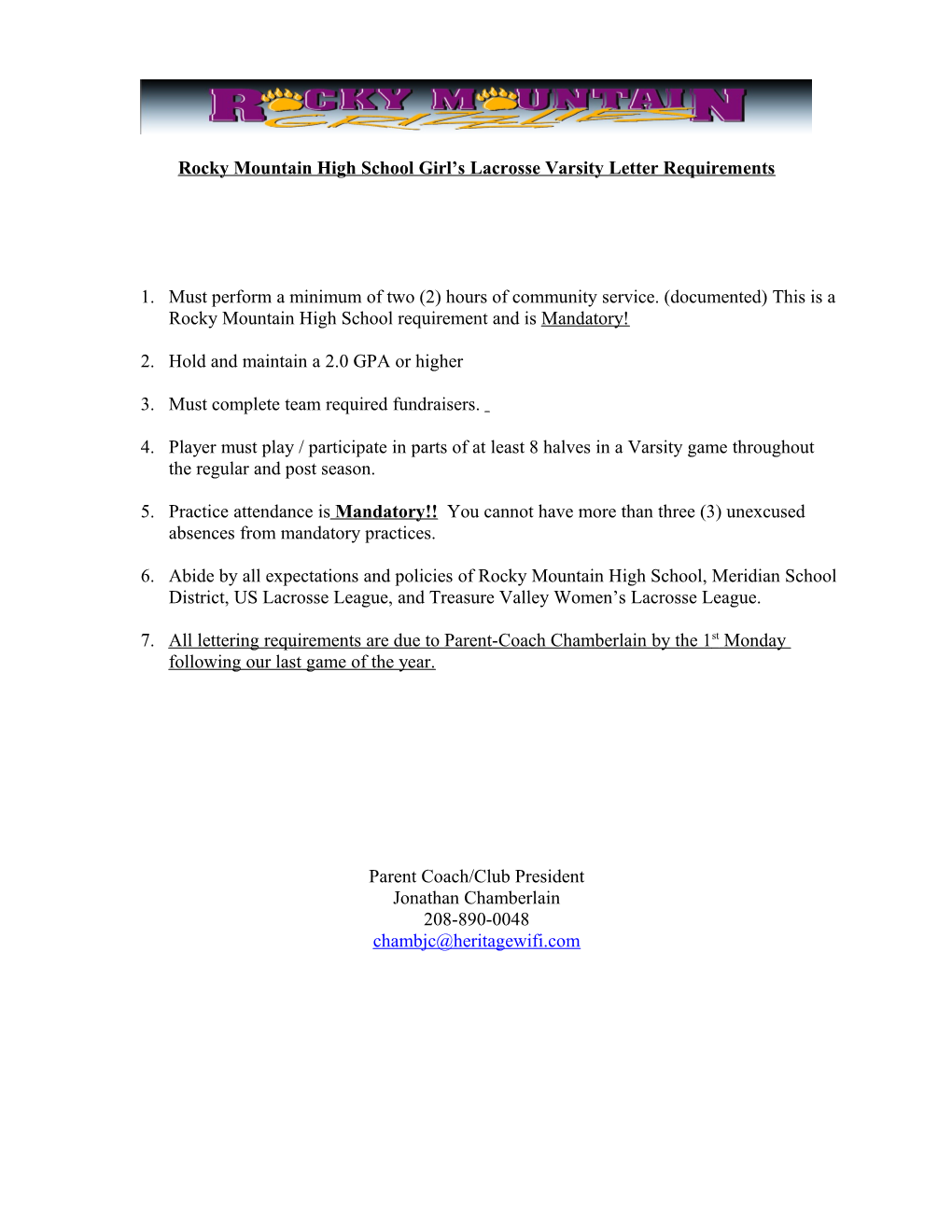 Eagle High Lacrosse Varsity Letter Requirements