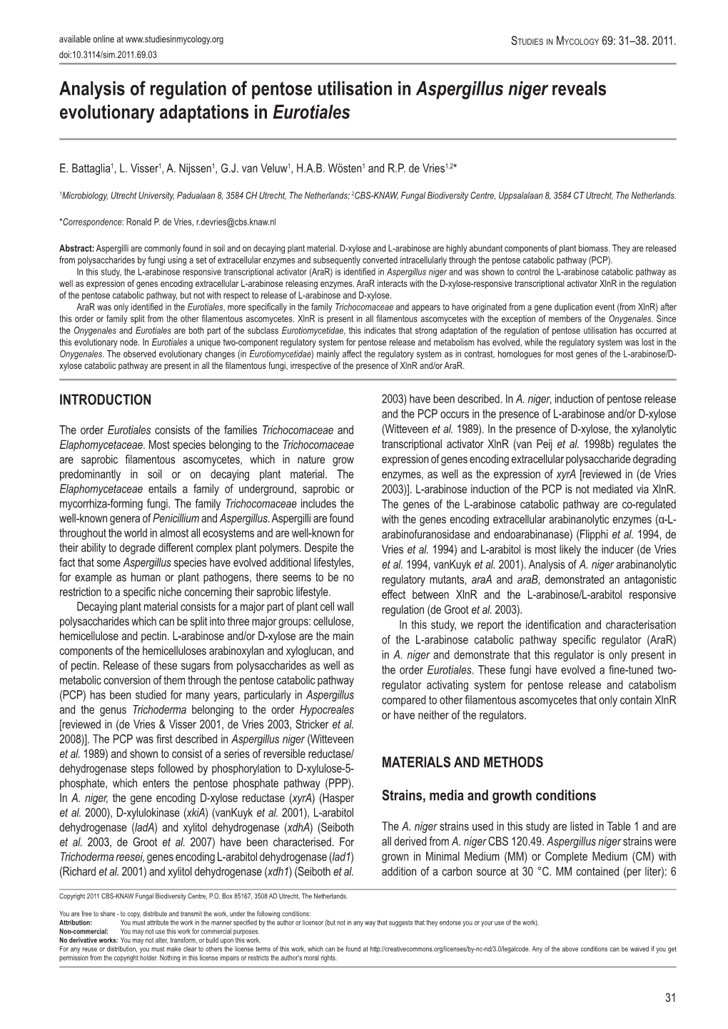 Analysis of Regulation of Pentose Utilisation in Aspergillus Niger Reveals Evolutionary Adaptations in Eurotiales