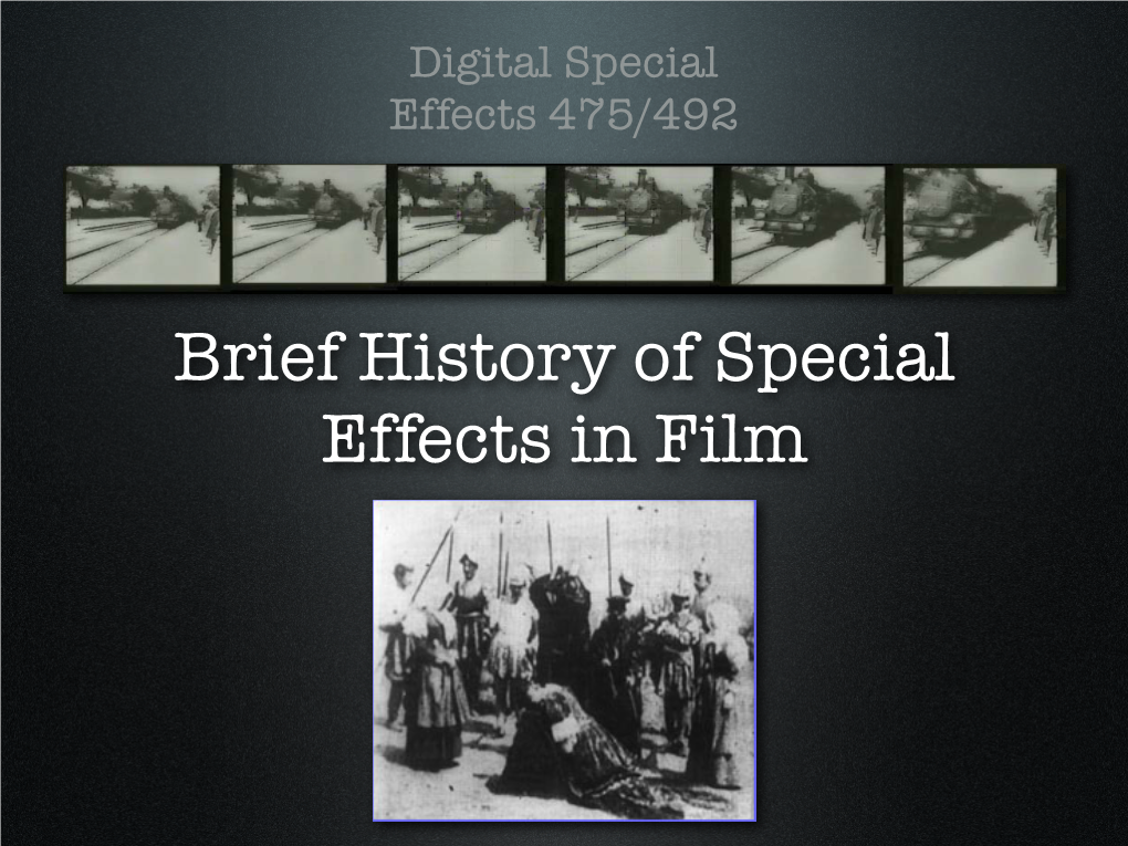 Brief History of Special Effects in Film Early Years, 1890S