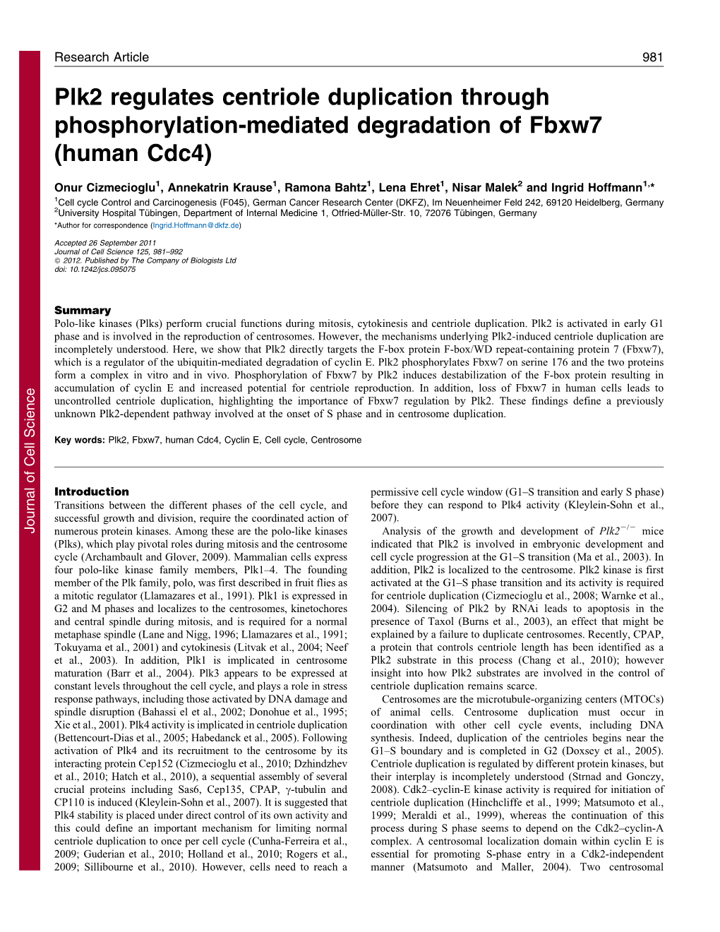 Plk2 Regulates Centriole Duplication Through Phosphorylation-Mediated Degradation of Fbxw7 (Human Cdc4)