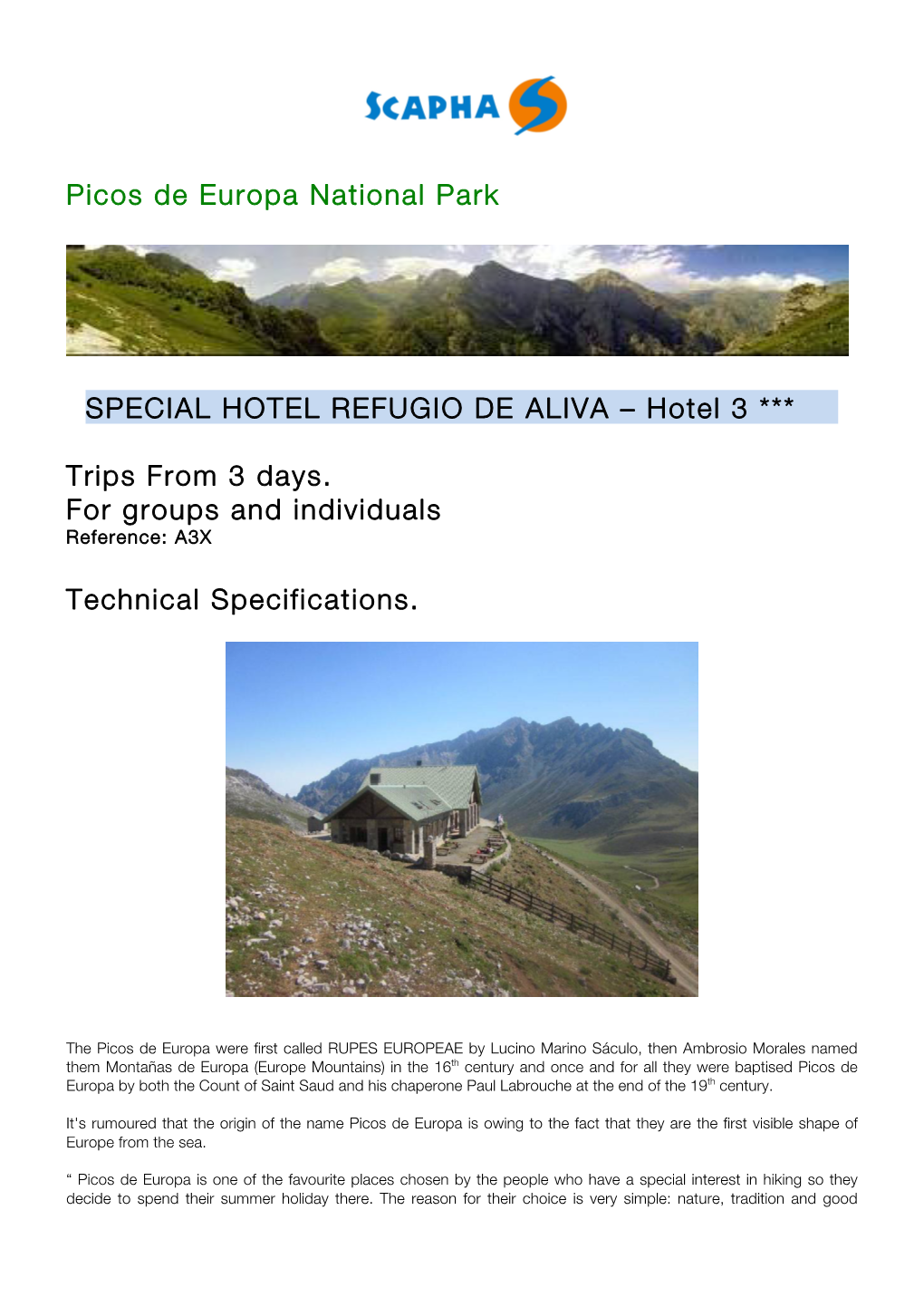 Picos De Europa National Park SPECIAL HOTEL