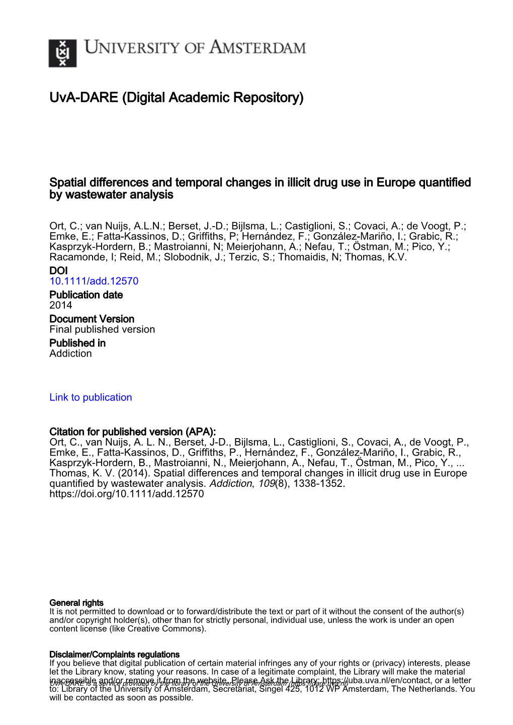 Spatial Differences and Temporal Changes in Illicit Drug Use in Europe Quantified by Wastewater Analysis