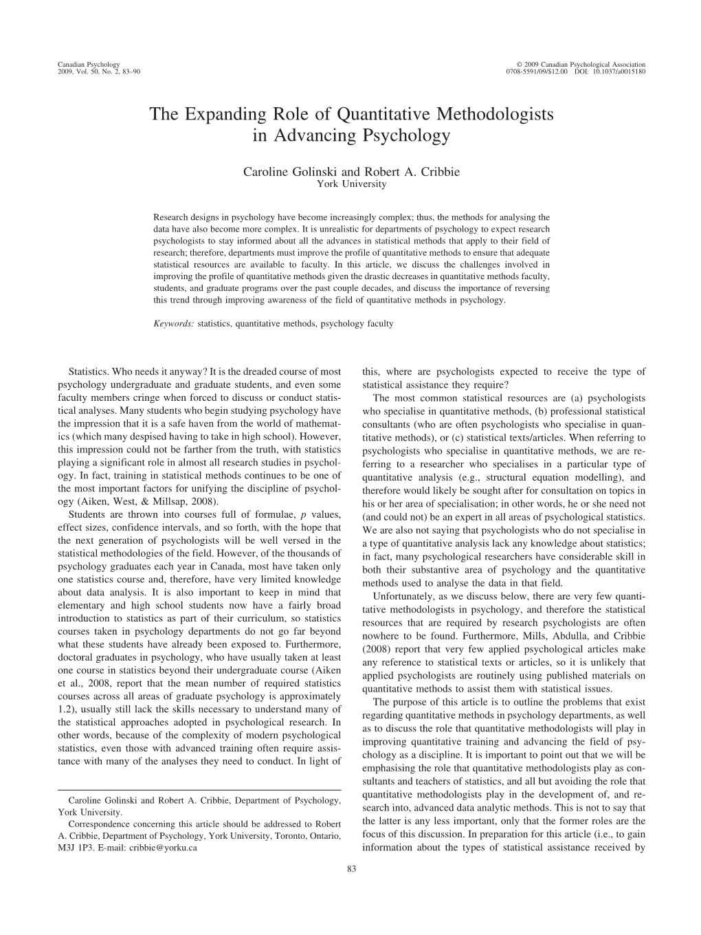 The Expanding Role of Quantitative Methodologists in Advancing Psychology