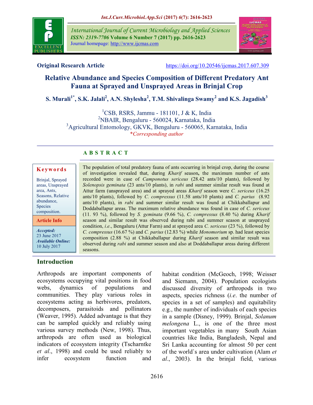 Relative Abundance and Species Composition of Different Predatory Ant Fauna at Sprayed and Unsprayed Areas in Brinjal Crop