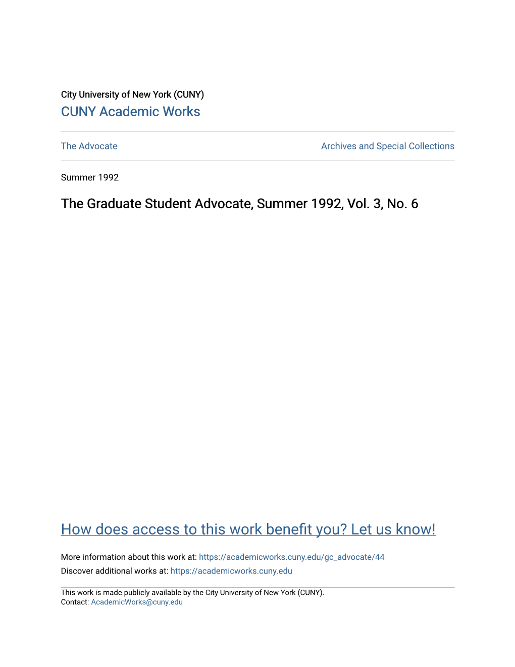 The Graduate Student Advocate, Summer 1992, Vol. 3, No. 6