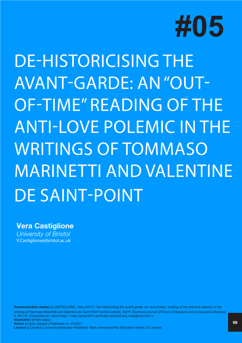 De-Historicising the Avant-Garde: an “Out- Of-Time” Reading of the Anti-Love Polemic in the Writings of Tommaso Marinetti and Valentine De Saint-Point