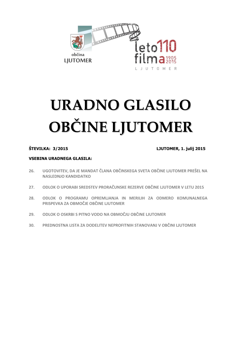 URADNO GLASILO OBČINE LJUTOMER Št