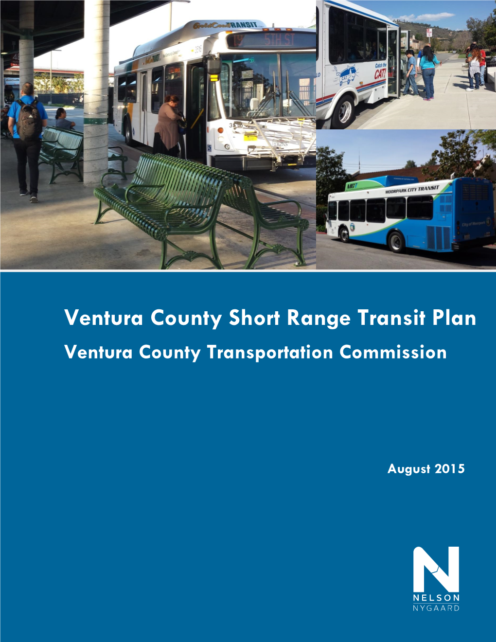 VENTURA COUNTY SHORT RANGE TRANSIT PLAN Ventura County Transportation Commission