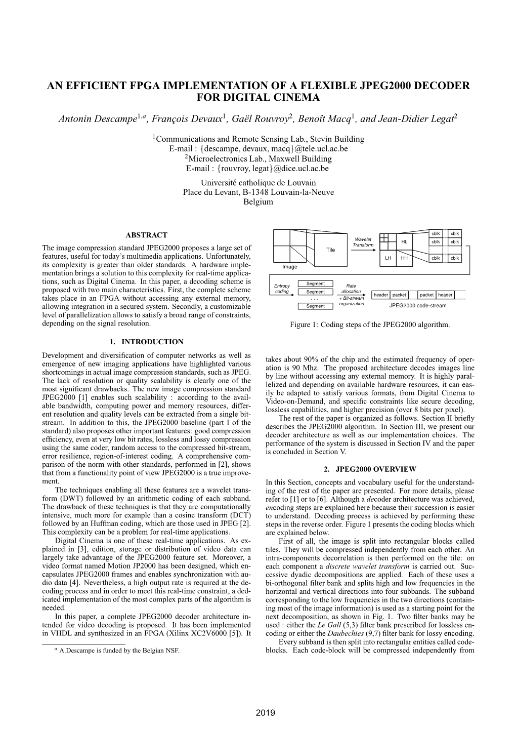 An Efficient Fpga Implementation of a Flexible Jpeg2000 Decoder for Digital Cinema