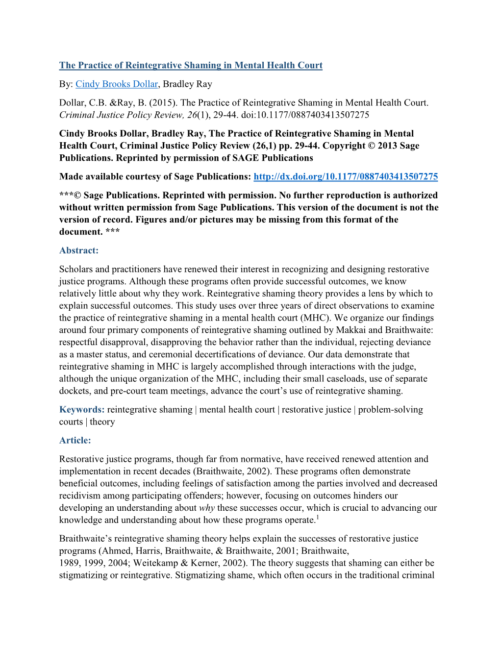 The Practice of Reintegrative Shaming in Mental Health Court By: Cindy Brooks Dollar, Bradley Ray Dollar, C.B