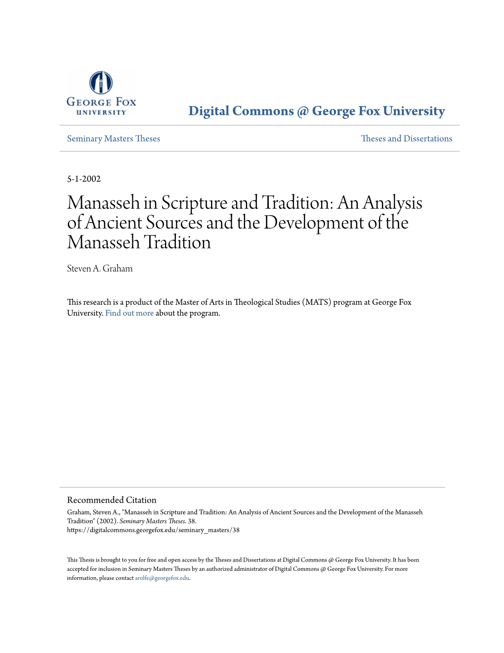 Manasseh in Scripture and Tradition: an Analysis of Ancient Sources and the Development of the Manasseh Tradition Steven A