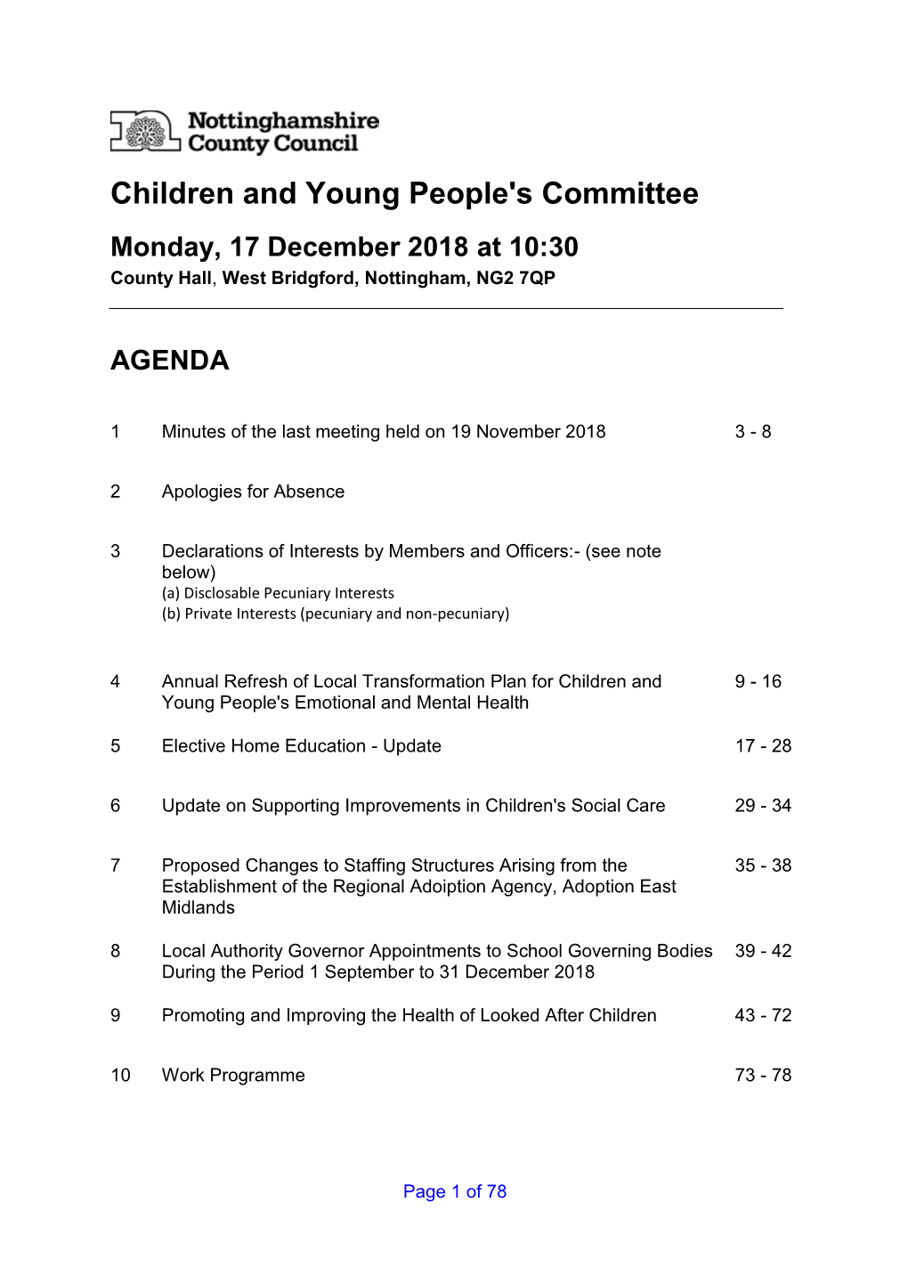 Children and Young People's Committee Monday, 17 December 2018 at 10:30 County Hall, West Bridgford, Nottingham, NG2 7QP