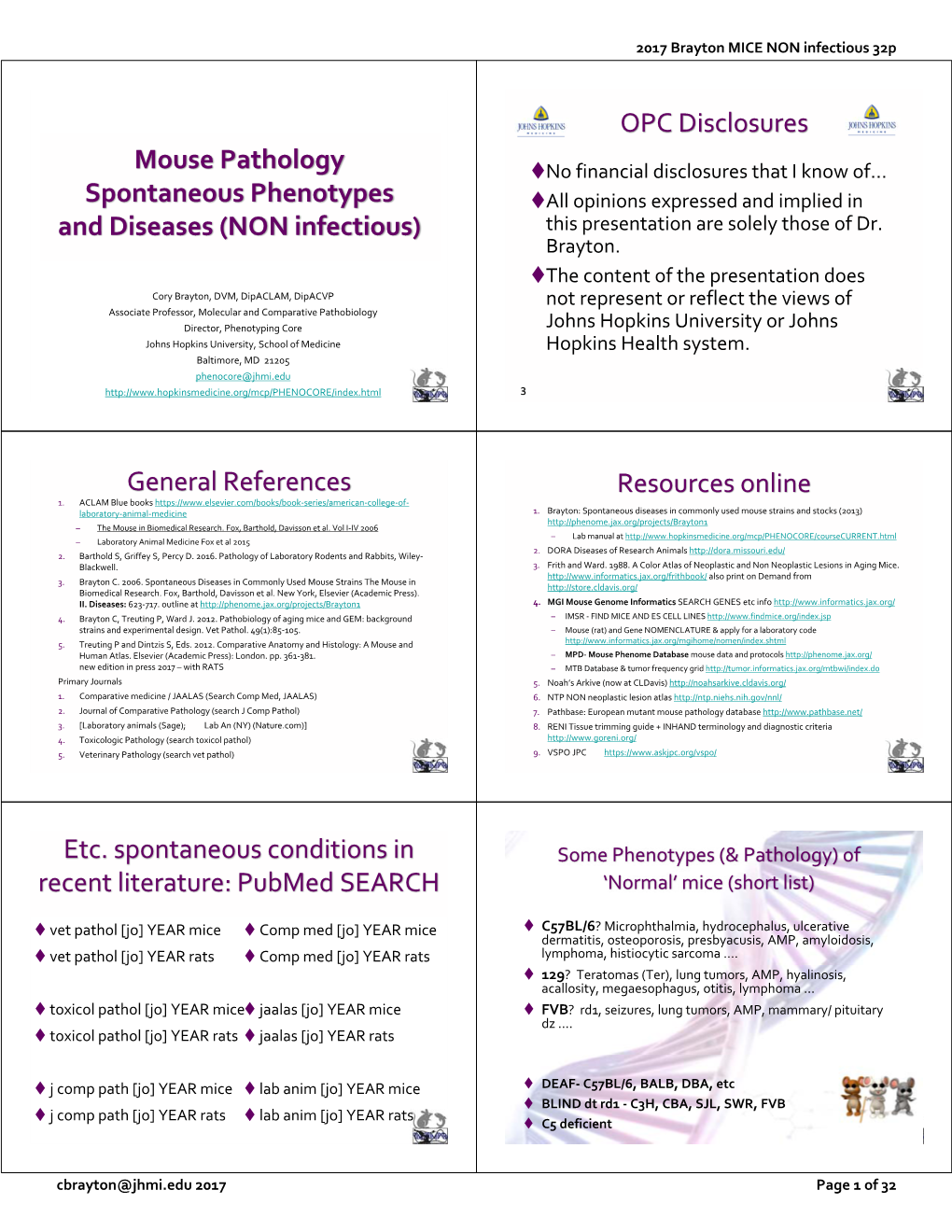 Mouse Pathology Spontaneous Phenotypes and Diseases (NON