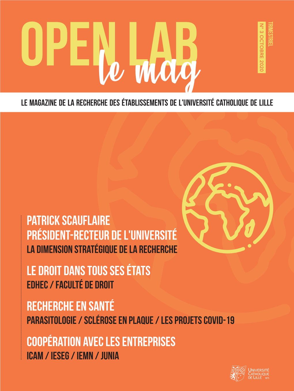 Open Lab Le N° 3 OCTOBRE 2020 Magtrimestriel Openle Labmag Le Magazine De La Recherche Des Établissements De L'université Catholique De Lille