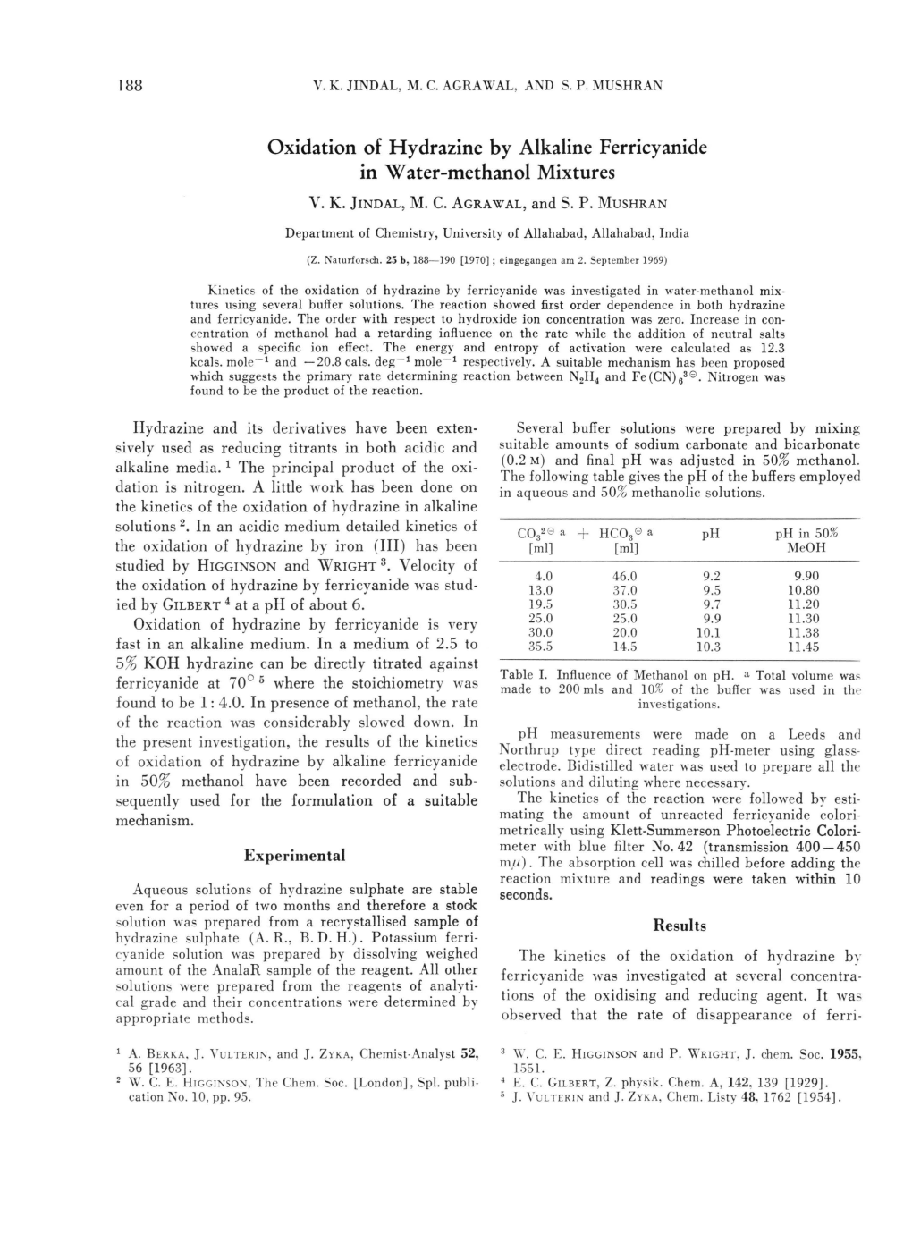 Oxidation of Hydrazine by Alkaline Ferricyanide in Water-Methanol Mixtures V